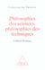 Philosophie des sciences, philosophie des techniques