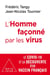 L'homme façonné par les virus - le covid-19 et la découverte d'un vaccin français