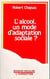 L'alcool, un mode d'adaptation sociale ?