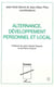 Alternance, Développement Personnel et Local