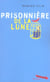 Prisonnière de la lune