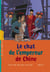 Le chat de l'empereur de chine