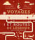 Voyages et routes de légende