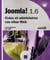 Joomla! 1.6 - créez et administrez vos sites web