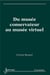 Du musée conservateur au musée virtuel