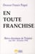 En toute franchise