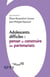Adolescents difficiles - penser et construire les partenariats