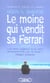 Le moine qui vendit sa ferrari