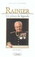 Rainier, un prince de legende