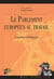 Le parlement européen au travail