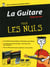 La guitare tout en un pour les nuls