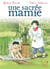 Une sacree mamie t.7