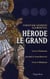 Hérode le grand