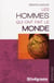Les hommes qui ont fait le monde