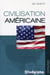 La civilisation américaine