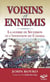 Voisins et ennemis - la guerre de Sécession et l'invention du Canada