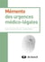 Mémento des urgences médico-legales