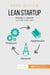 Lean startup - résumé et analyse du livre d'Eric Ries