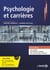 Psychologie et carrière : modèles, concepts et analyses de la psychologie du travail et des organisations