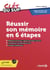 Réussir son mémoire en 6 etapes : Rédaction de travaux, rapports de stage, mémoire (licence, master)