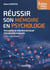 Reussir son memoire en psycho - elaborer et rediger son travail d'etude et de recherche