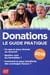 Donations le guide pratique (édition 2019)