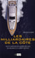 Les milliardaires de la Côte