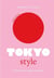 Little Book of Tokyo Style - L'histoire d'une capitale de la mode (version française)