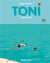 Toni Tome 2 : Toni se jette à l'eau