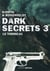 Dark secrets Tome 3