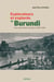 Explorateurs et explores au Burundi : une vraie-fausse rencontre (1858-1900)