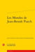 Les mondes de Jean-Benoît Puech