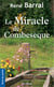 Le miracle de Combesèque