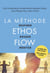 La méthode Ethos Flow : précis pratique de respiration en mouvement pour tous