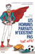 Les hommes parfaits n'existent pas... tant mieux