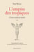 L'empire des tropiques - fiction médicale inédite 1855