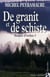 Soupes d'orties Tome 3 - de granit et de schiste