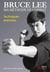 Bruce Lee - ma méthode de combat - techniques avancées