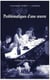 Problématique d'une oeuvre Tome 1 - colloque de Strasbourg