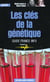 LE GUIDE DU GENIE GENETIQUE