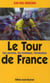 LE TOUR DE FRANCE