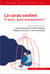 Le corps confiné et après ? quels enseignements