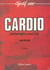 Cardio - l'infirmière en cardiologie - 3e édition