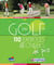 GOLF : 110 EXERCICES ET CONSEILS DE PRO