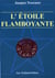 L'etoile flamboyante