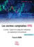 Les normes comptables IFRS : La lettre, l'esprit et le piège des traductions : Les explications d'un praticien