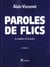 Paroles de flic