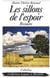 Les sillons de l'espoir