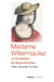 Madame Willermaulaz, la Suissesse de Beaumarchais