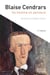 Blaise Cendrars - un homme en partance (2e édition)